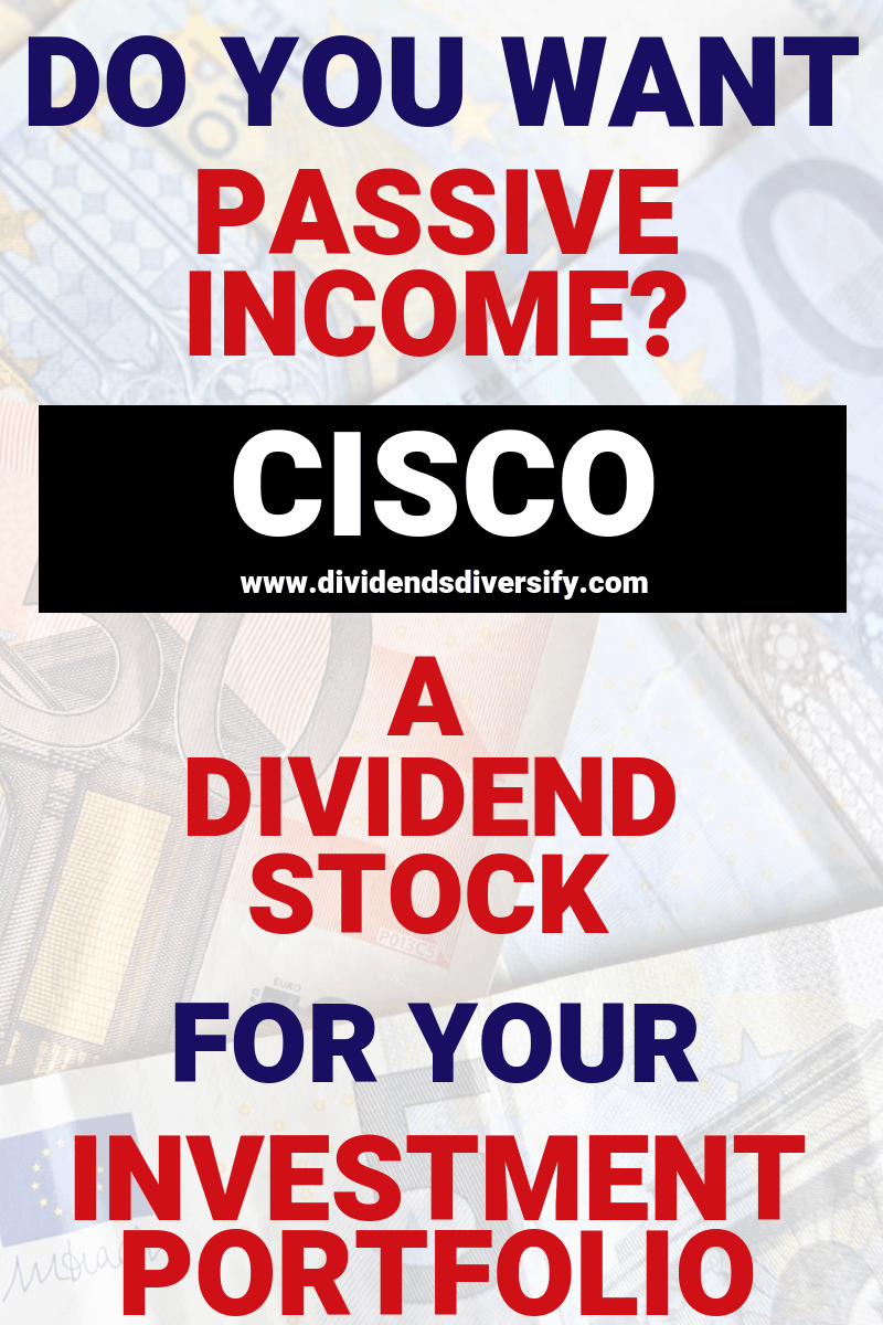 Cisco Stock Analysis (CSCO) & Cisco Dividend ReviewDividends Diversify