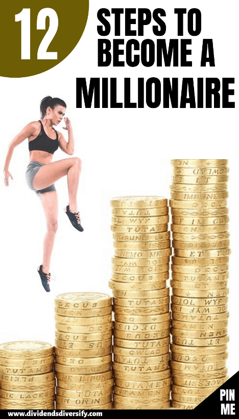 How to become a millionaire in 12 steps