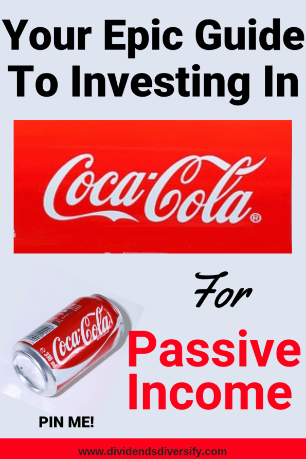 Investing in Coca Cola for Passive Income from dividends