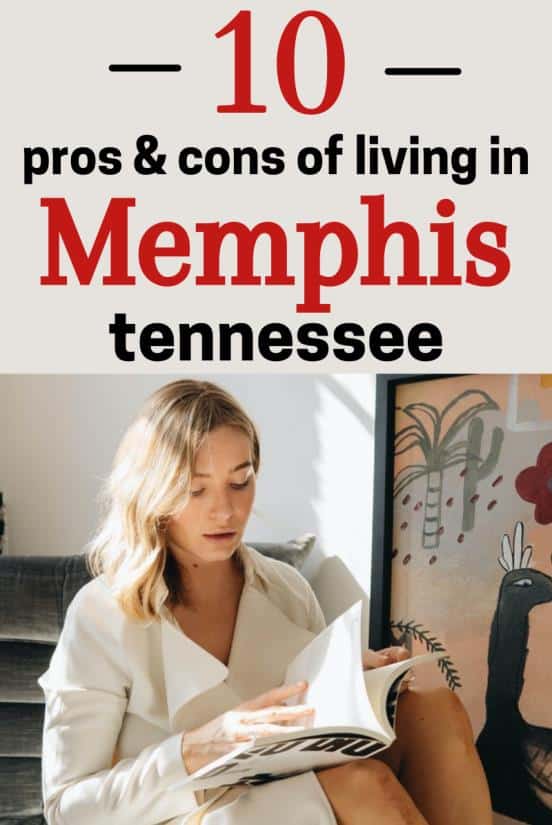 pros and cons of living in Memphis