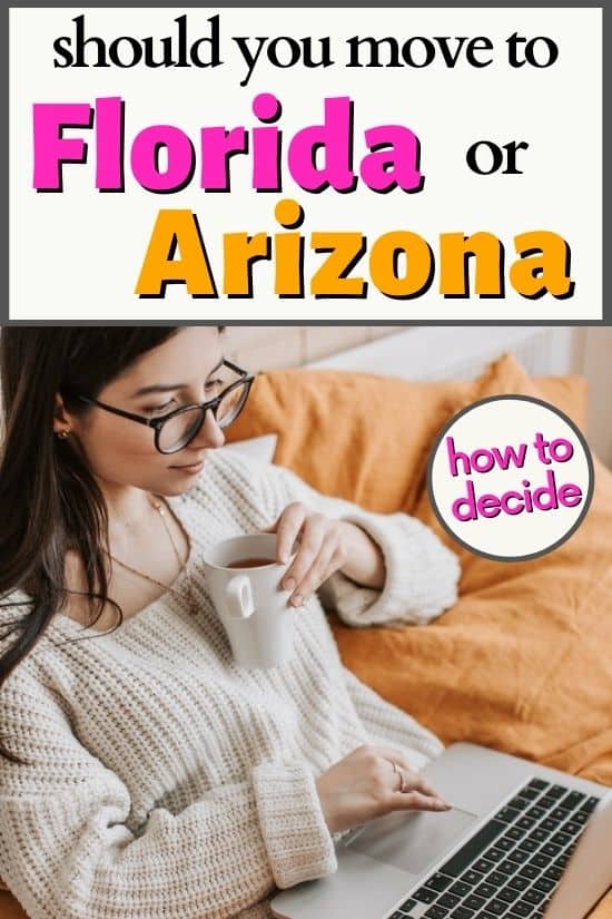 Deciding between Florida vs Arizona