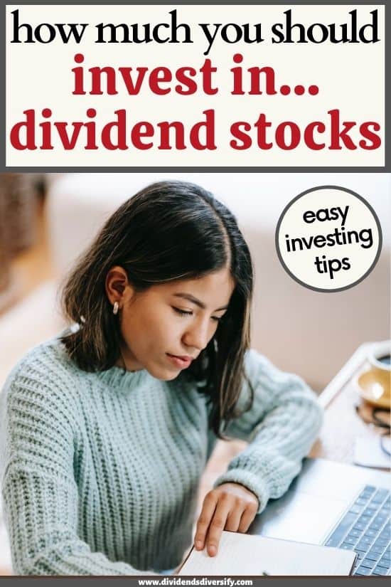 How Much Should I Invest In Dividend Stocks Dividend Diversify