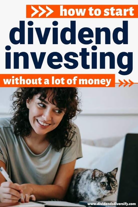 How To Start Dividend Investing With Little Money 5 Step Guide 