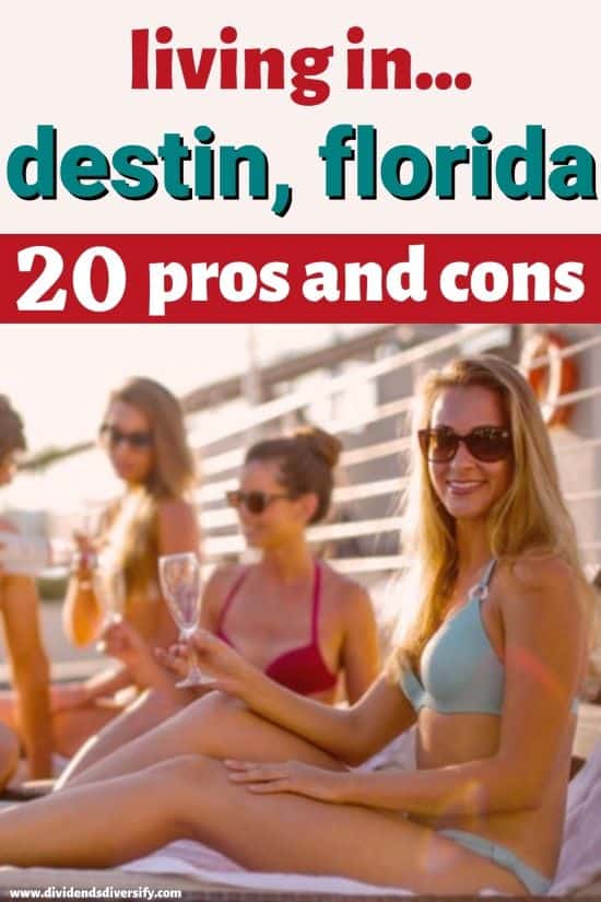 living in Destin, Florida pros and cons