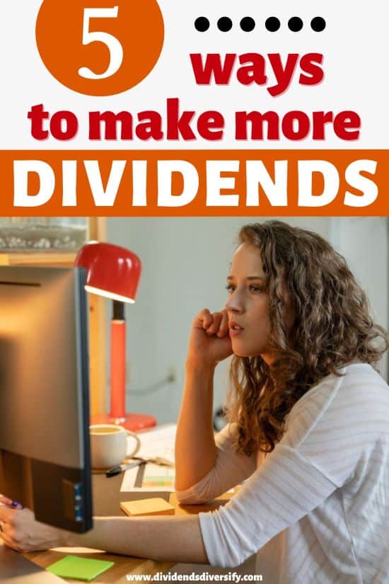 investor using 5 ways to maximize dividend income