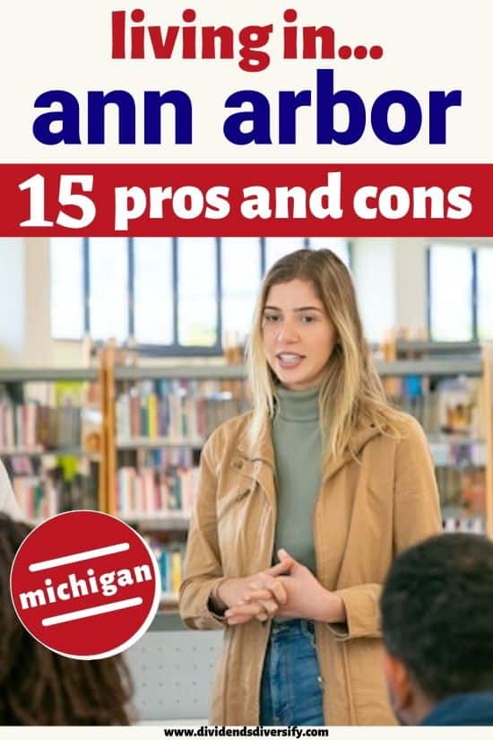 15 living in Ann Arbor pros and cons