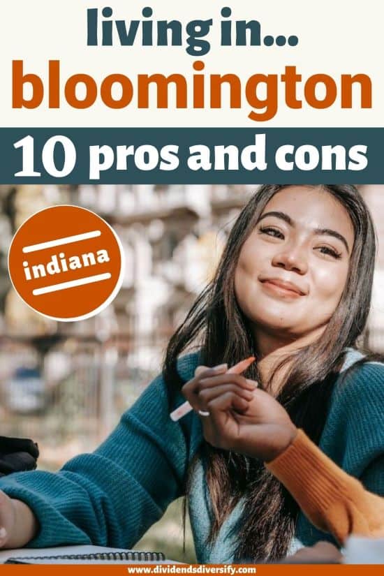 10 pros and cons of living in bloomington, IN