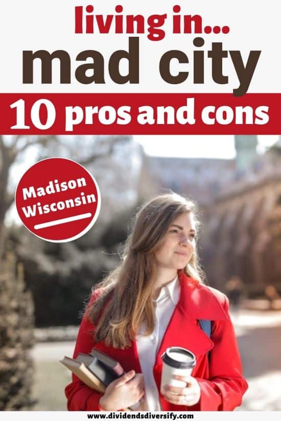 moving to Madison pros and cons