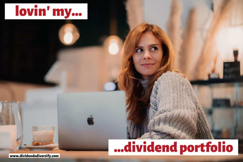 investor loving her dividend portfolio