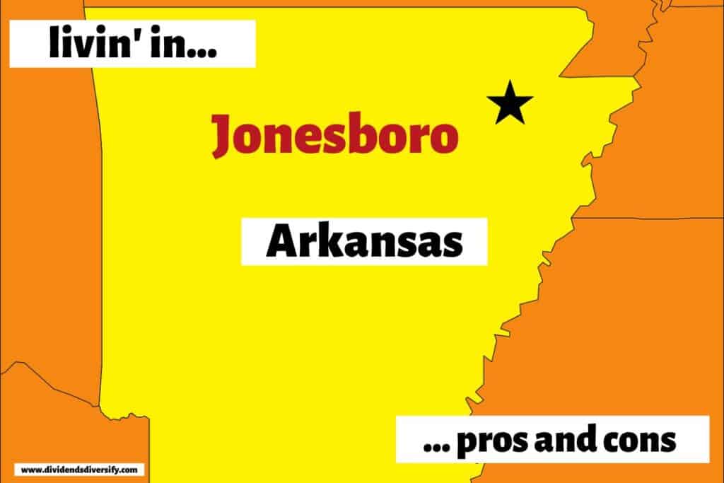 living in Jonesboro, Arkansas pros and cons