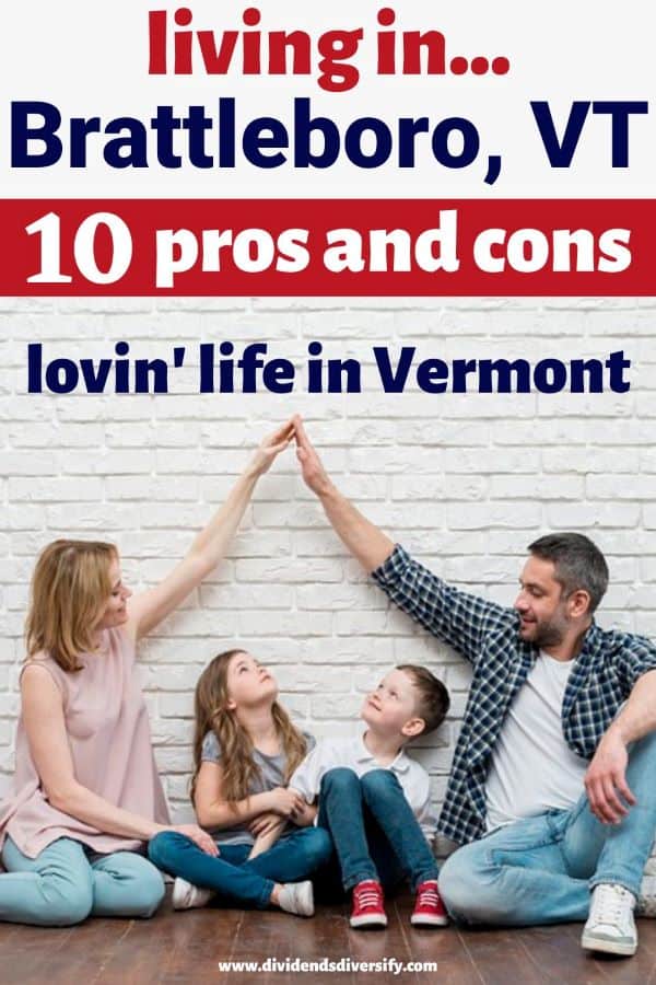 living in Brattleboro, Vermont pros and cons Pinterest pin