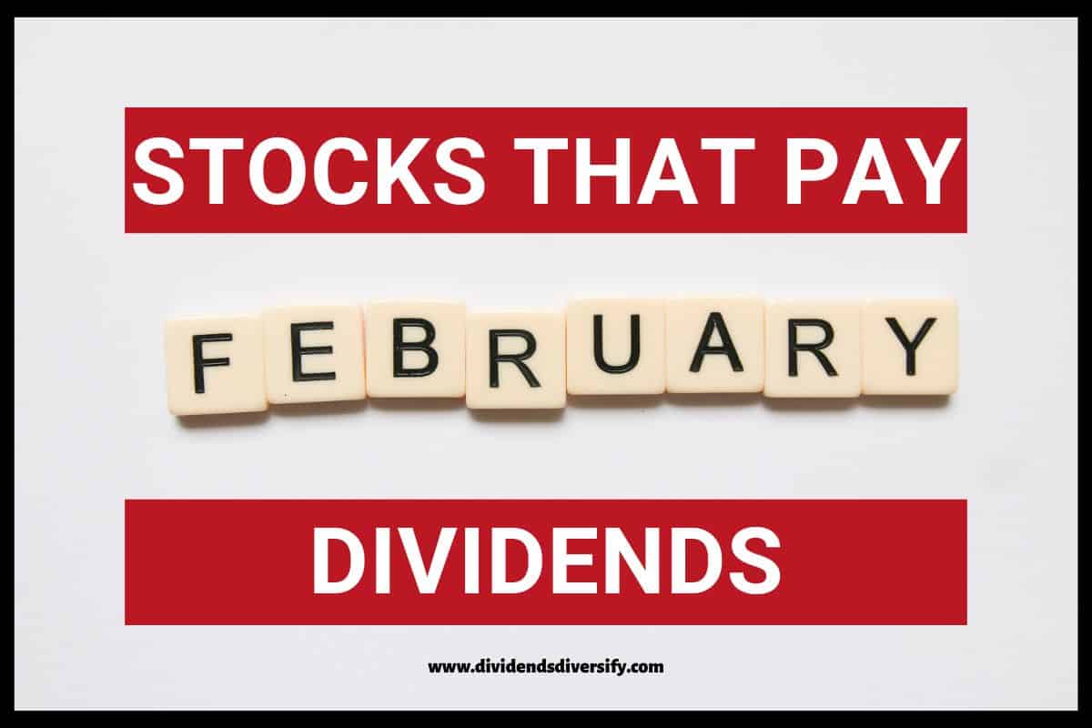 a banner stating stocks that pay February Dividends
