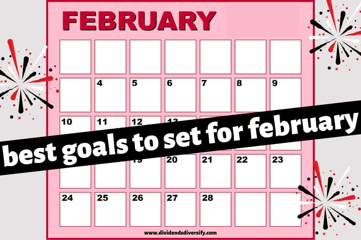 best February goals to set