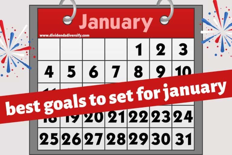 10 January Goals to Start the New Year Right Dividends Diversify