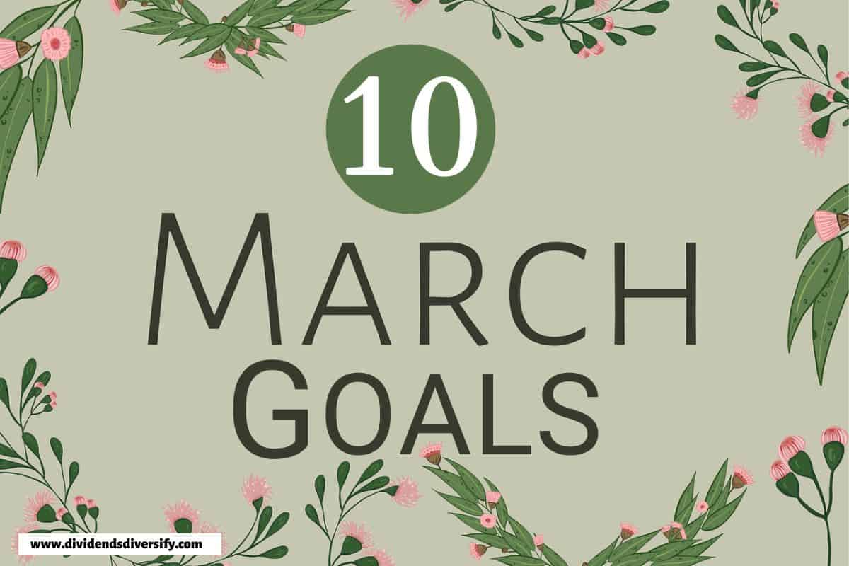 10 March Goals on poster board