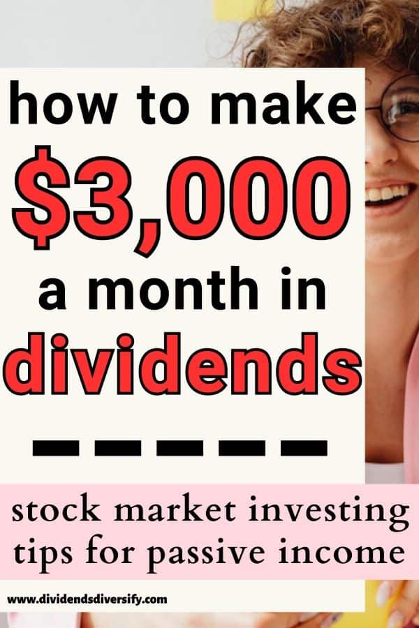 pinnable image: how to make $3,000 a month off dividends