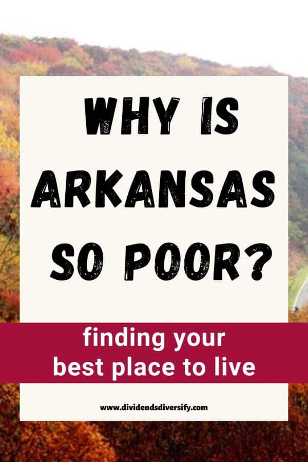 Pinterest pin stating why is Arkansas so poor?