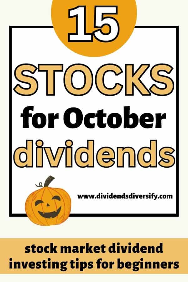pinnable image stating stocks for October dividends
