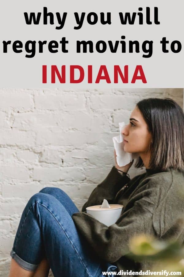 Pinterest pin: why you will regret moving to Indiana