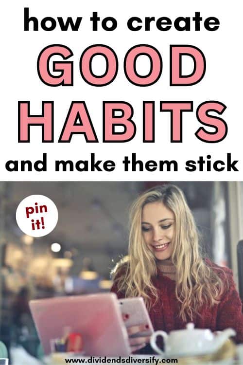 Pinterest image: how to create good habits
