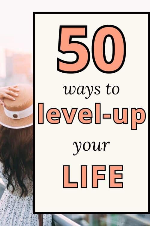 Pinterest image: 50 ways to level up your life