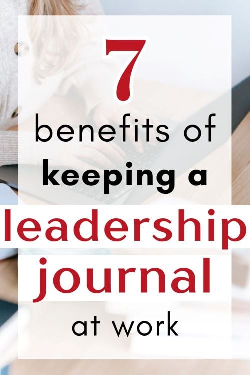 woman at work with words benefits of keeping a leadership journal