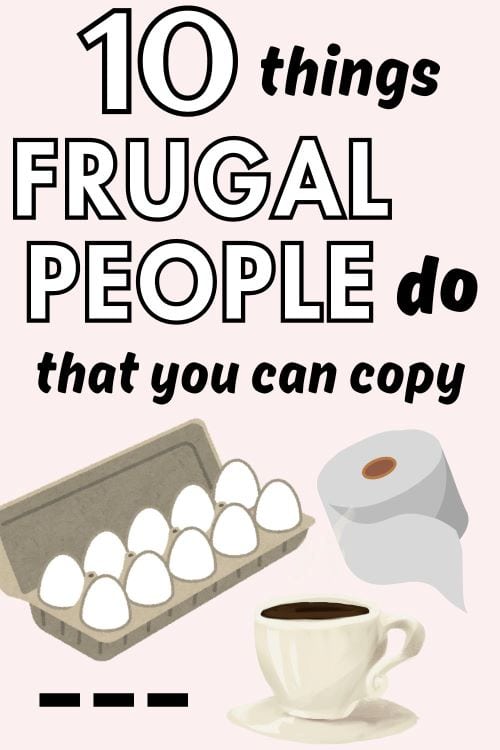 poster of eggs and coffee with words 10 things frugal people do